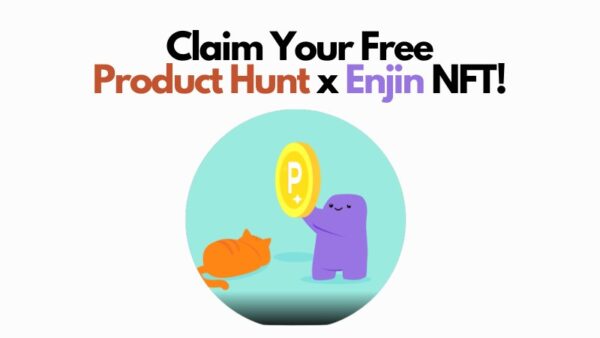 Product Hunt x Enjin Airdrop - Freecoins24 Fresh Bounties & Airdrops