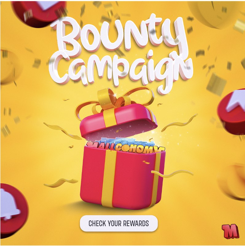 Mallconomy bounty campaign