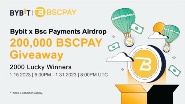 ByBit x Bsc Payments Giveaway
