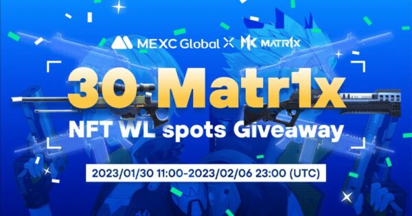 MEXC × Matr1x Giveaway