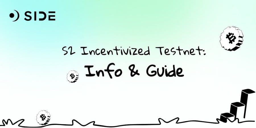 side protocol incentive testnet