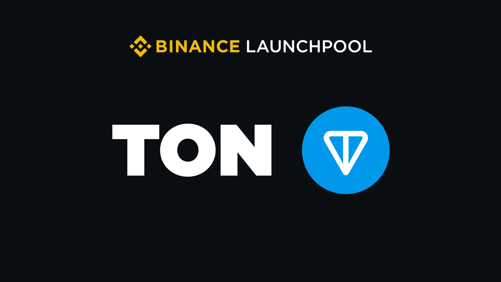 TON X Binance Launchpool