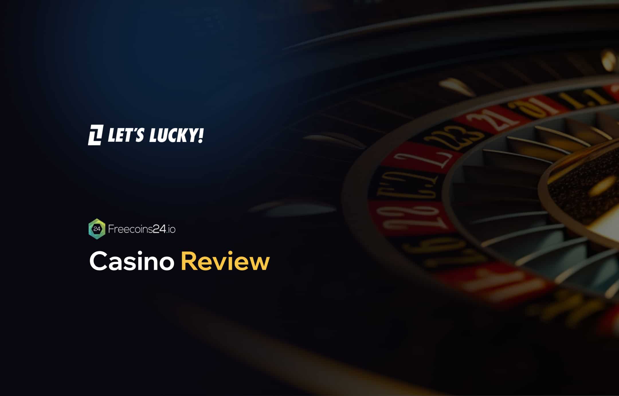 Lets Lucky Casino Review Interface