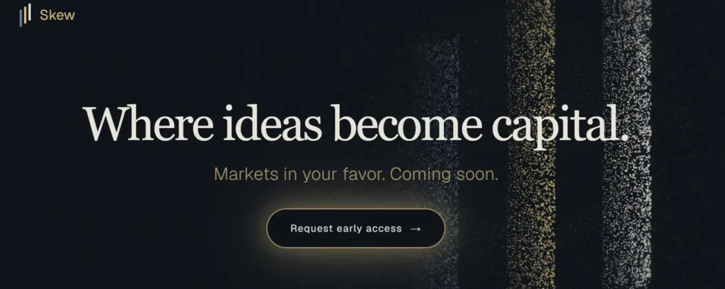 skew waitlist
